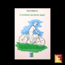 Le pedalate del dottor Santi