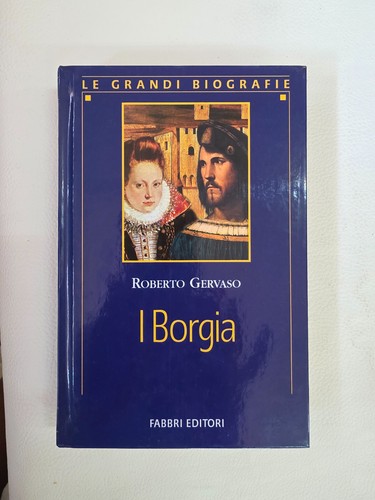 Libro borgia grandi - i, le