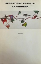 VASSALLI SEBASTIANO LA CHIMERA