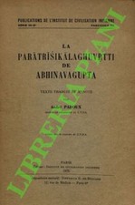 ABHINAVAGUPTA - La Paratrisikalaghuvrtti de Abhinavagupta. Texte traduit et an