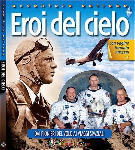Eroi del cielo - del, pionieri