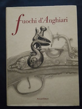 '' FUOCHI D'ANGHIARI,ARMI E