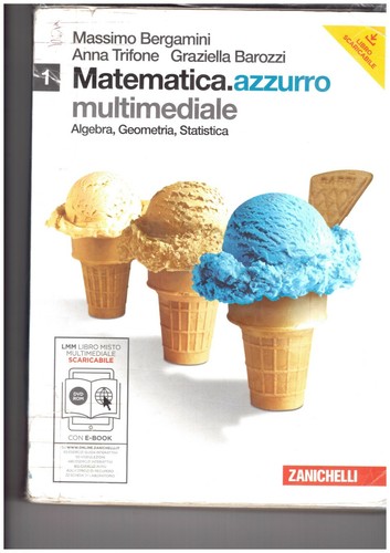 Matematica azzurro volume 1 - matematica.azzurro.,