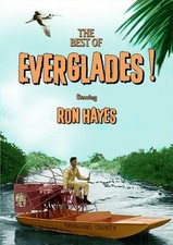 The Best of Everglades! [New