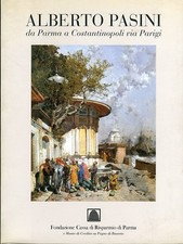 Alberto Pasini da Parma a