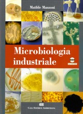 Microbiologia industriale con - microbiologia, industriale.