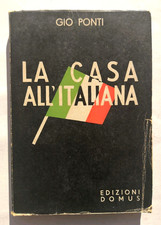 Gio Ponti La casa all'italiana Domus 1933 Seconda edizione architettura fascismo