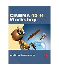 CINEMA 4D 11 Workshop, Arndt