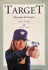 TARGET. MANUALE DEL TIRATORE -