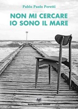 Non mi cercare ...io sono il