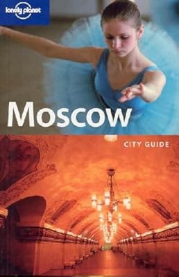Moscow lonely planet city - moscow,