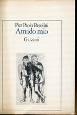 Amado mio ; preceduto da *Atti