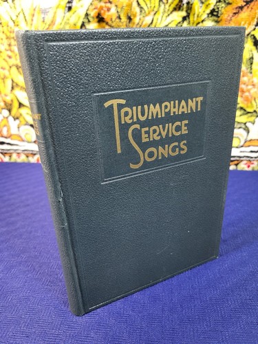 Triumphant service songs 1934 - triumphant,