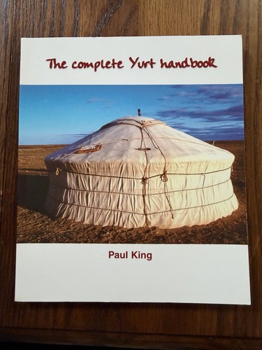 The complete yurt - yurt, by