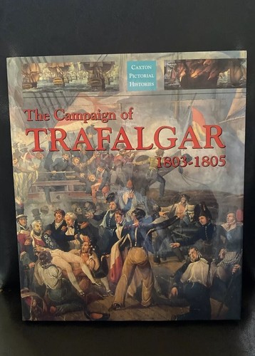 The campaign trafalgar 1803 - the,