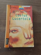 Lucius Lucertola, Battello A Vapore, Piemme Junior, 1997, 1° Edizione, 12 Anni 