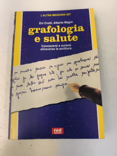 Grafologia salute evi - e, crotti