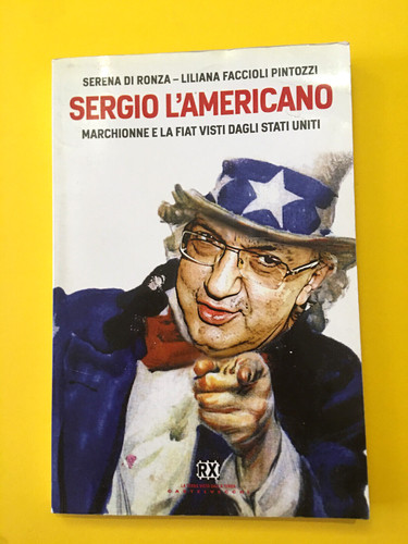 Sergio americano marchionne - sergio, l'americano.marchionne