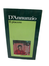 D’ANNUNZIO GABRIELE-IL PIACERE.Garzanti,I grandi libri,1999