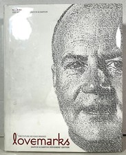 Lovemarks: Future Beyond Brands by Kevin Roberts 2006 Saatchi Designer Edition