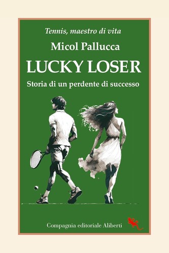 Lucky loser storia un - loser.,
