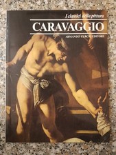 CARAVAGGIO - Armando Curcio Editore - Collana "I classici della pittura"