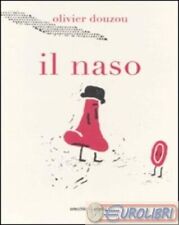 9788889025611 Olivier Douzou Il naso HAQIHANA