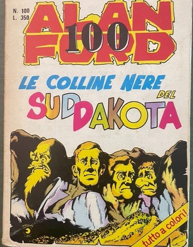 Alan ford 100 colline - ford,