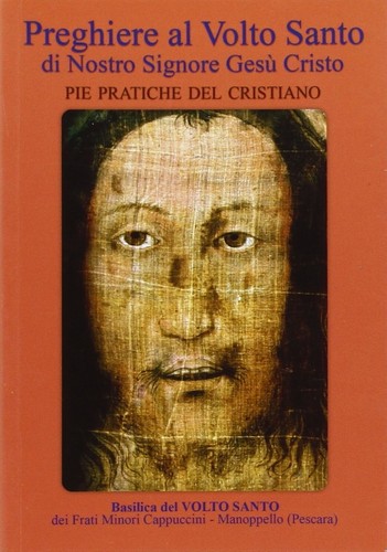 Preghiere volto santo di - preghiere, al