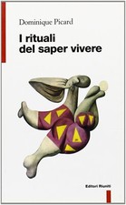 I rituali del saper vivere