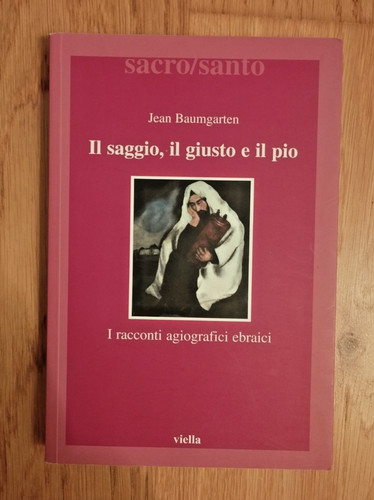 Saggio giusto e il pio - giusto,