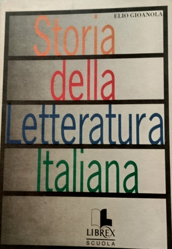 Gioanola storia della - gioanola,