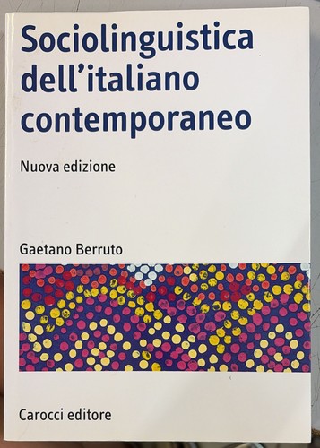 Sociolinguistica dell italiano - sociolinguistica, dell'italiano