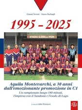 1995-2025 Aquila Montevarchi