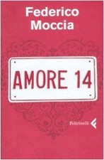 Amore 14 von Federico Moccia |