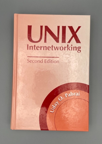 Unix internetworking 2nd - unix,
