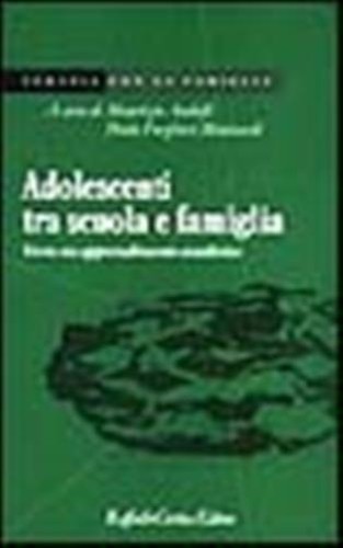 Adolescenti tra scuola - , e
