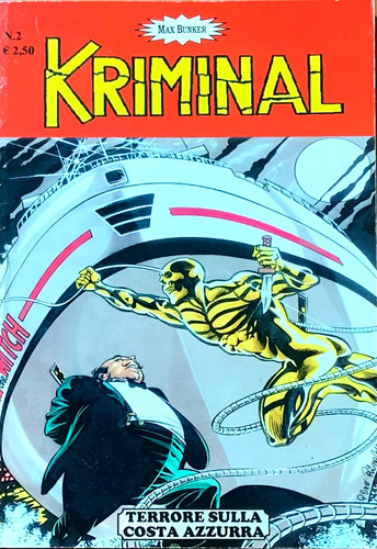 Kriminal terrore sulla - kriminal, –