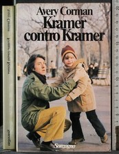 KRAMER CONTRO KRAMER. AVERY CORMAN. SONZOGNO.
