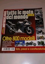 TUTTE LE MOTO DEL MONDO ANNO 2002  OLTRE 800 MODELLI !!