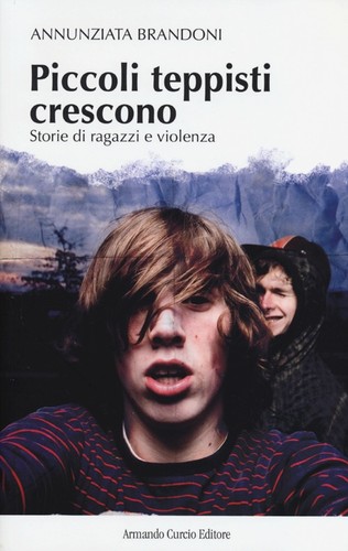 Piccoli teppisti crescono
