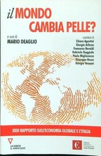 IL MONDO CAMBIA PELLE? DEAGLIO MARIO GUERINI & ASSOCIATI 2018  BROSSURA