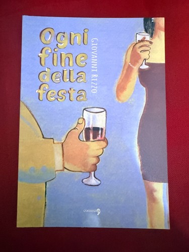 Ogni fine della festa - ogni,