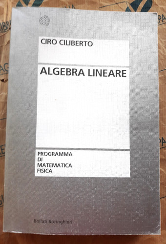 Algebra lineare ciro - algebra,