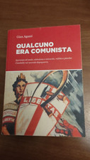 63 Qualcuno era comunista - Gian Agazzi - casaloldo nel tempo