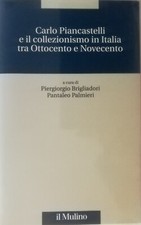 CARLO PIANCASTELLI E IL