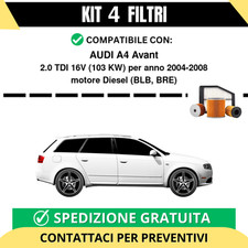Kit 4 Filtri Tagliando per AUDI A4 Avant 2.0 TDI 16V 103 kw Diesel 2004-2008