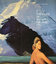 I Paesaggi di Silvano Gilardi
