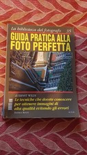 Guida pratica alla foto perfetta Editrice Reflex