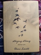 Staying Strong : 365 Days a